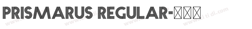 PrismaRUS Regular字体转换 PrismaRUS Regular字体转换